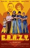 Братья C.R.A.Z.Y. (2005)