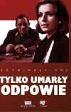 Только погибший ответит (1969)